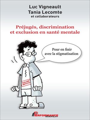 cover image of Préjugés, discrimination et exclusion en santé mentale